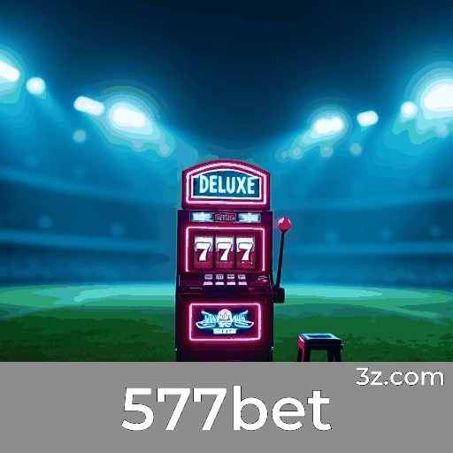 577bet: Cassino e Apostas com Pagamentos Rápidos